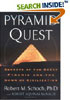 Pyramid Quest: Secrets of the Great Pyramid and the Dawn of Civilization (Hardcover)